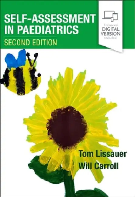 Self-Assessment in Paediatrics: McQs and Emqs by Tom Lissauer