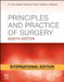Principles And Practice Of Surgery 8e by Garden O.J.