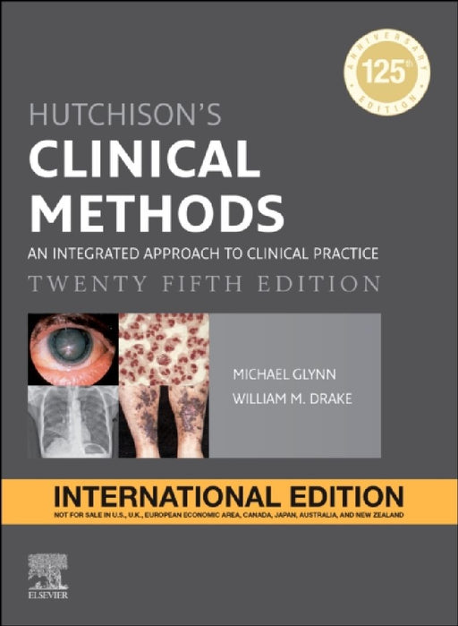 Hutchisons Clinical Methods An Integrated Approach To Clinical Practice 25e  by Glynn M.