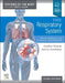 The Respiratory System: Basic Science and Clinical Conditions by Caroline R. Thomas
