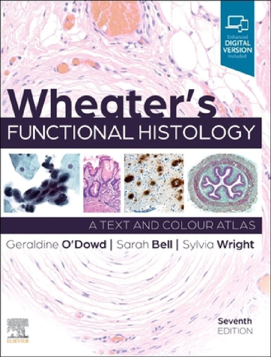 Wheater's Functional Histology by Geraldine O'Dowd, Sarah Bell, Sylvia Wright