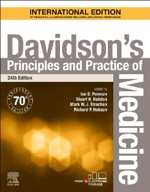 Davidsons Principles And Practice Of Medicine 24e by Penman I.D.