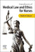 Handbook of Medical Law and Ethics for Nurses by Mark Gibson