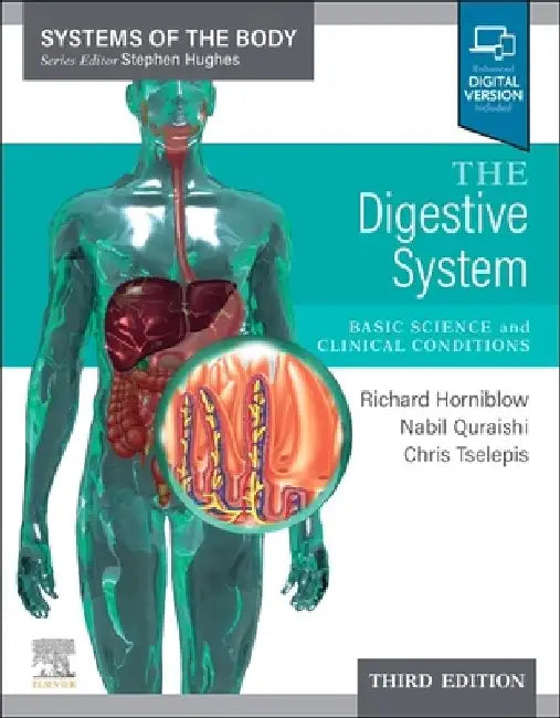 The Digestive System: Systems of the Body Series by Chris Tselepis