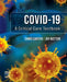 Covid-19: A Critical Care Textbook by Chris Carter