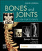 Bones and Joints: A Guide for Students by James Harcus