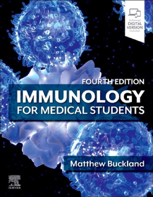 Immunology for Medical Students by Matthew Buckland