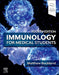 Immunology for Medical Students by Matthew Buckland
