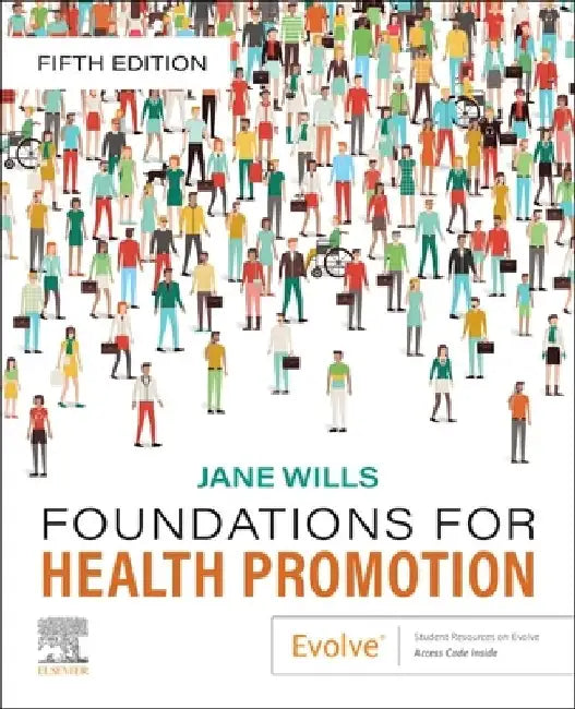 Foundations for Health Promotion by Jane Wills