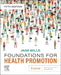 Foundations for Health Promotion by Jane Wills