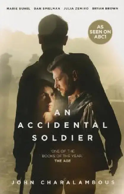 An Accidental Soldier by John Charalambous