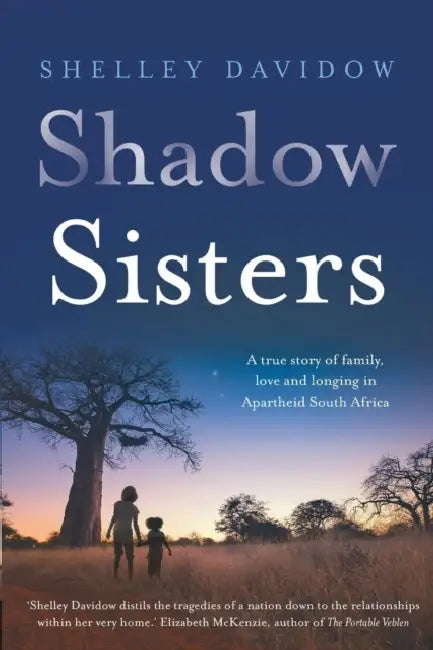 Shadow Sisters by Shelley Davidow