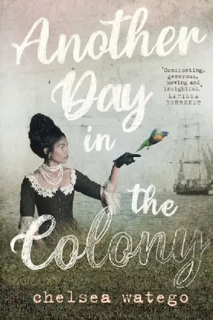 Another Day in the Colony by Chelsea Watego