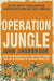 Operation Jungle by John Shobbrook