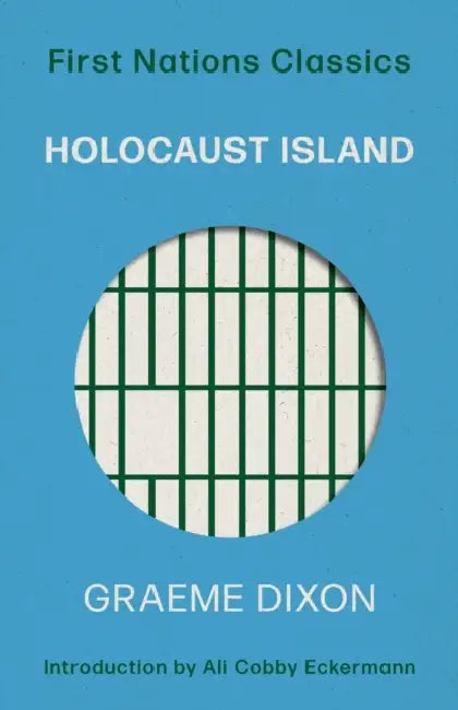 Holocaust Island by Graeme Dixon