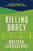 Killing Darcy by Melissa Lucashenko