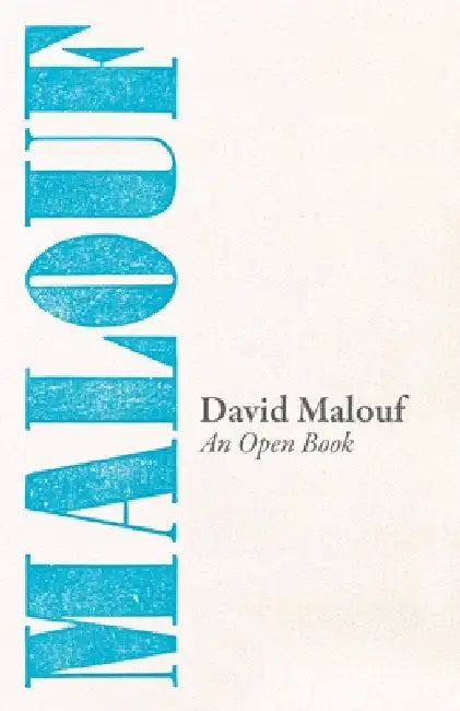 An Open Book by David Malouf