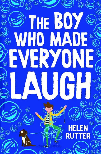 The Boy Who Made Everyone Laugh by Helen Rutter