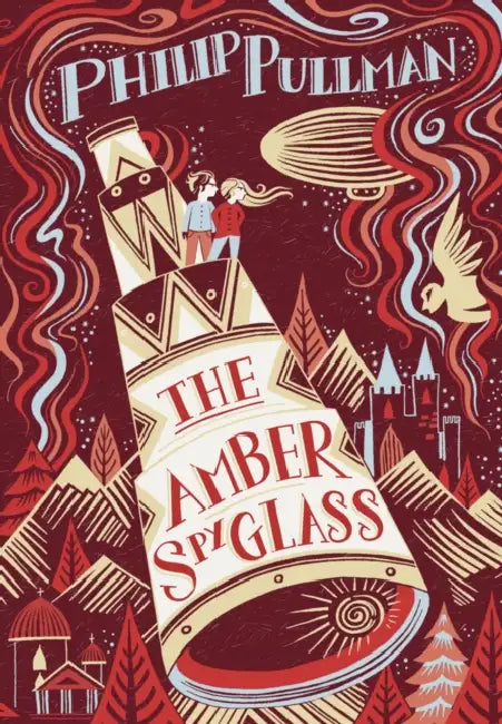 His Dark Materials: Amber Spyglass Melissa Castrillon Editions by Philip Pullman