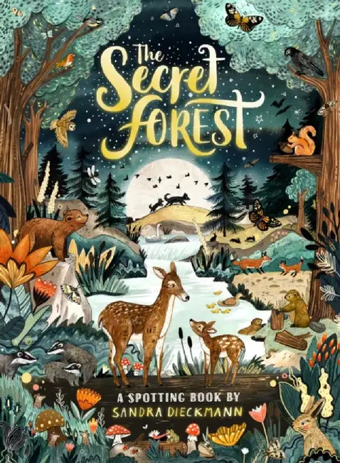 The Secret Forest by Sandra Dieckmann