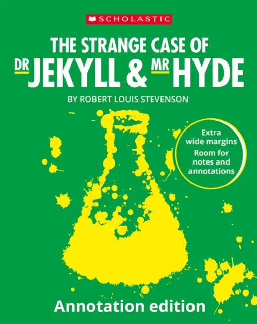 The Strange Case of Dr Jekyll and Mr Hyde: Annotation Edition by Robert Louis Stevenson