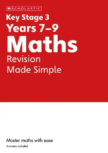 KS3 Maths Made Simple Ages 11-14 by Paul Hollin