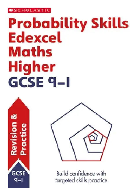 Probability Skills for Edexcel GCSE 9-1 Maths Higher Revision Guide by Steve Doyle