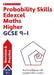 Probability Skills for Edexcel GCSE 9-1 Maths Higher Revision Guide by Steve Doyle
