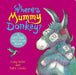 Where's Mummy Donkey? Felt Flaps (CBB) by Craig Smith