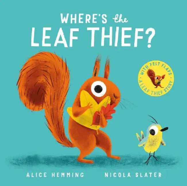 Where's the Leaf Thief? (CBB) by Alice Hemming