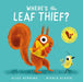 Where's the Leaf Thief? (CBB) by Alice Hemming