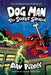 Dog Man: The Scarlet Shedder (Dog Man #12) (PB) by Dav Pilkey