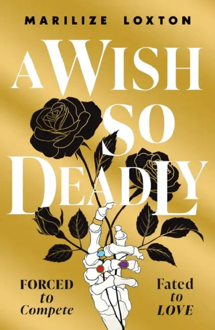 A Wish So Deadly by Marilize Loxton