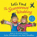 Let's Find The Scarecrows' Wedding by Julia Donaldson