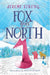 Fox Goes North by Jeremy Strong