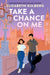 Take a Chance on Me by Elizabeth Eulberg