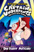 Captain Underpants: The First Epic Manga by Dav Pilkey