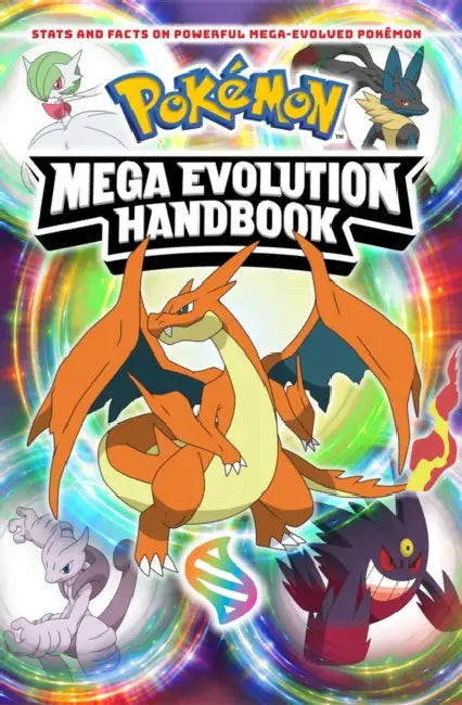 Pokemon Mega Evolution Handbook by Scholastic