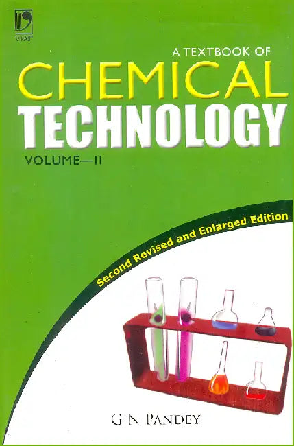 Textbook Of Chemical Technology  by G N Pandey
