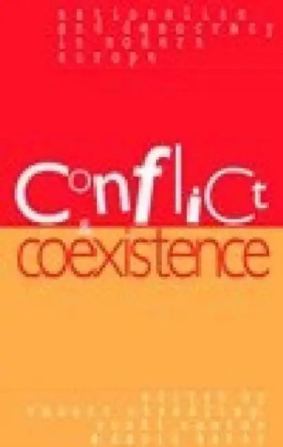 Conflict and Co-Existence by Robert Stradling, Scott Newton, David Bates