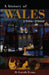 A History of Wales 1906-2000 by D. Gareth Evans