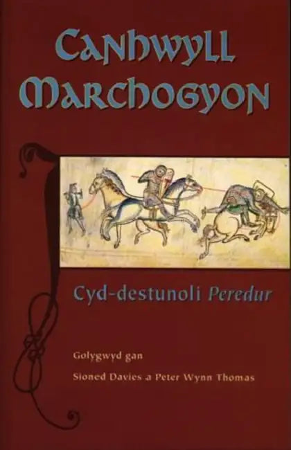 Canhwyll Marchogyon: Cyd-Destunoli Peredur by Davies