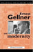 Ernest Gellner and Modernity by Michael Lessnoff