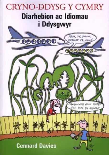 Cryno-Ddysg y Cymry by Cennard Davies