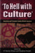 To Hell with Culture: Anarchism and Twentieth-Century British Literature by H. Gustav Klaus, Stephen Knight