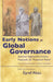 Early Notions of Global Governance: Selected Eighteenth-Century Proposals for 'Perpetual Peace' with Rousseau, Bentham, and Kant by Esref Aksu