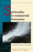 Spirituality in Ministerial Formation: The Dynamic of Prayer in Learning by Andrew Mayes
