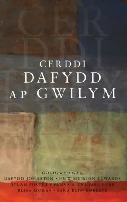 Cerddi Dafydd ap Gwilym by Kenji Hasegawa