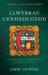 Llwybrau Cenhedloedd: Cyd-destunoli'r Genhadaeth Gymreig i'r Tsalagi by Jerry Hunter