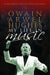 Owain Arwel Hughes: My Life in Music by Owain Arwel Hughes